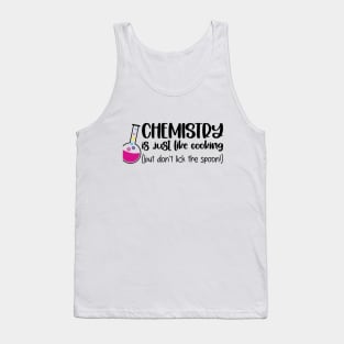 Chemistry = Cooking Tank Top